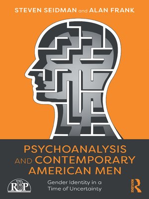 cover image of Psychoanalysis and Contemporary American Men